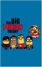 minions despicable me the big bang theory pop culture parody tshirt tee funny 