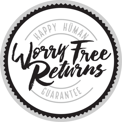 Worry Free Returns - Happy Human Guarantee