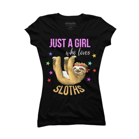 Womens Just A Girl Who Loves Sloths Cute Sloth T-shirt Gift