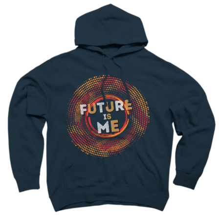 "Future is me" is a vision statement for whom believes himself.