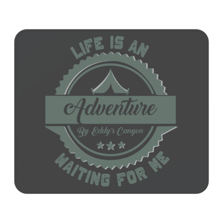 Life Is An Adventure Waiting For Me