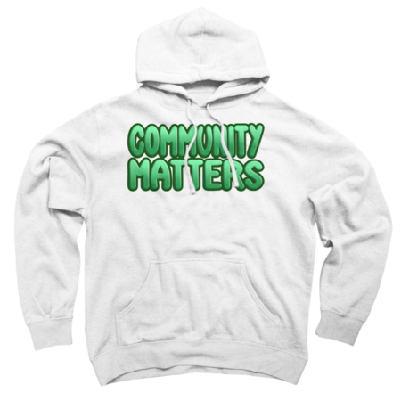 Clintus Community Mattes Sweatshirts & Hoodies