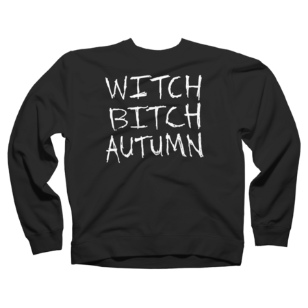 Witch Bitch Autumn