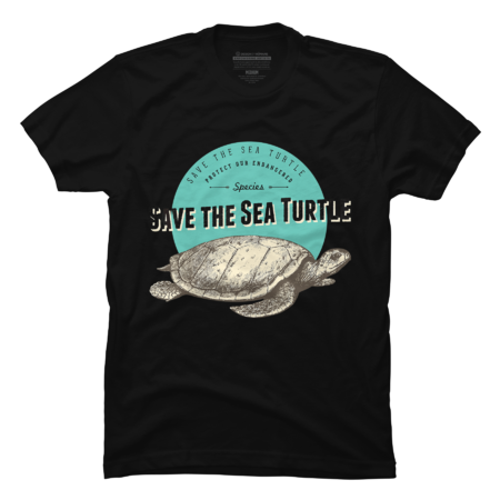 Turtle shirt- Save the Sea Turtle Endangered Species