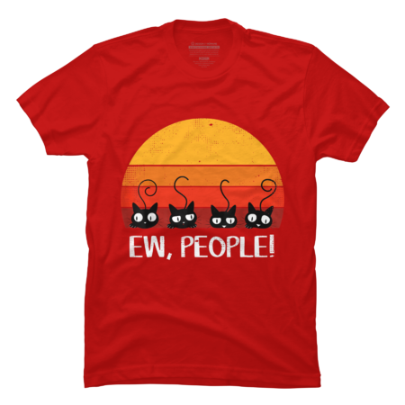 Cat shirt- Black cat Ew People Funny