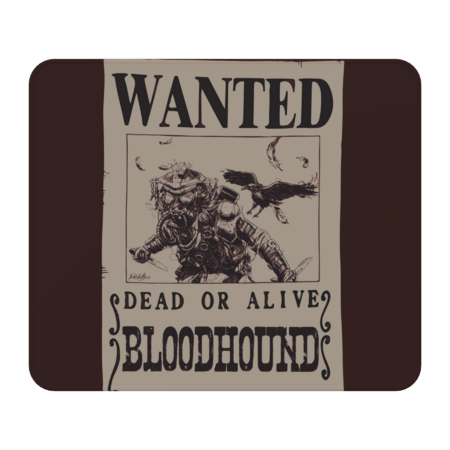 Wanted Bloodhound