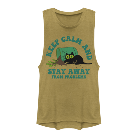Keep calm and stay away from problems - cats
