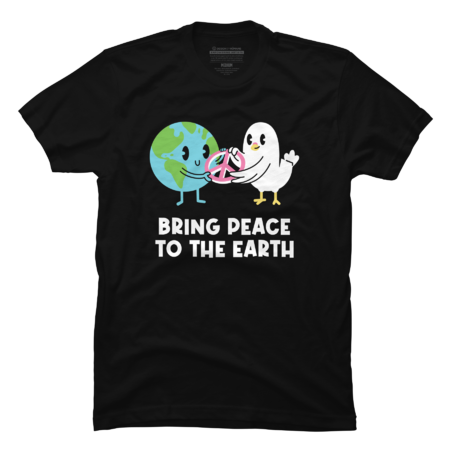 Bring Peace to the Earth