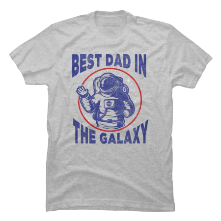 NASA Best Dad In The Galaxy