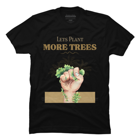 Let's Plant More Trees Save Our Climate Tree Fist