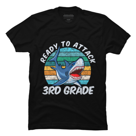 Ready To Attack 3rd Grade Shark Gift Back to