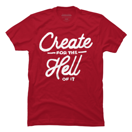 Create For The Hell Of It