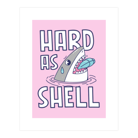 Hard As Shell
