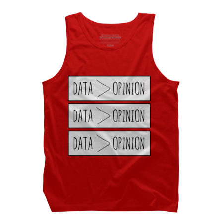 Data superior than your opinion