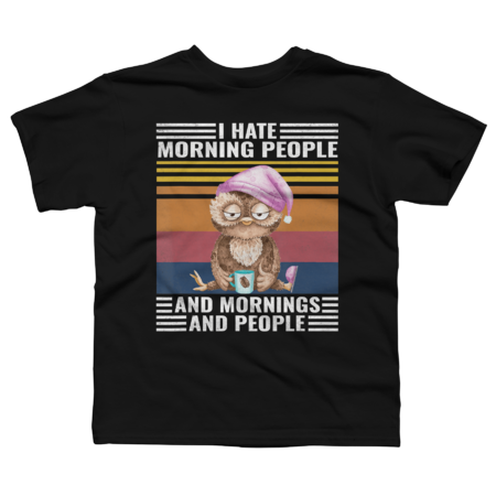 I Hate Morning People and mornings and people