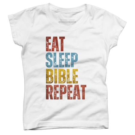 EAT SLEEP BIBLE REPEAT