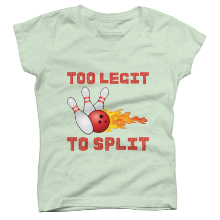 Too Legit to split bowling funny bowler
