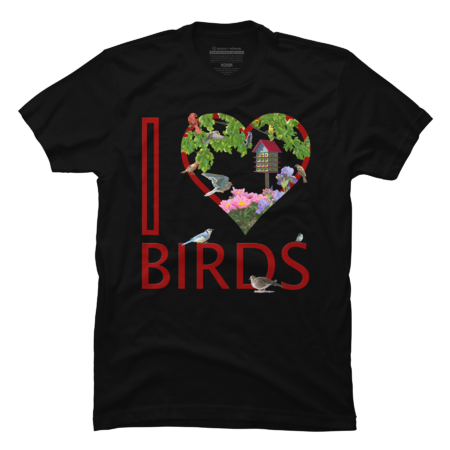 I Love (Heart) Birds - Nature - Bird Lovers