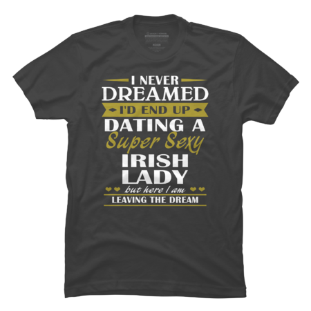 Dating a Irish lady